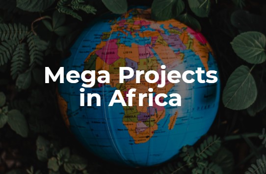 Megaprojects in Africa
